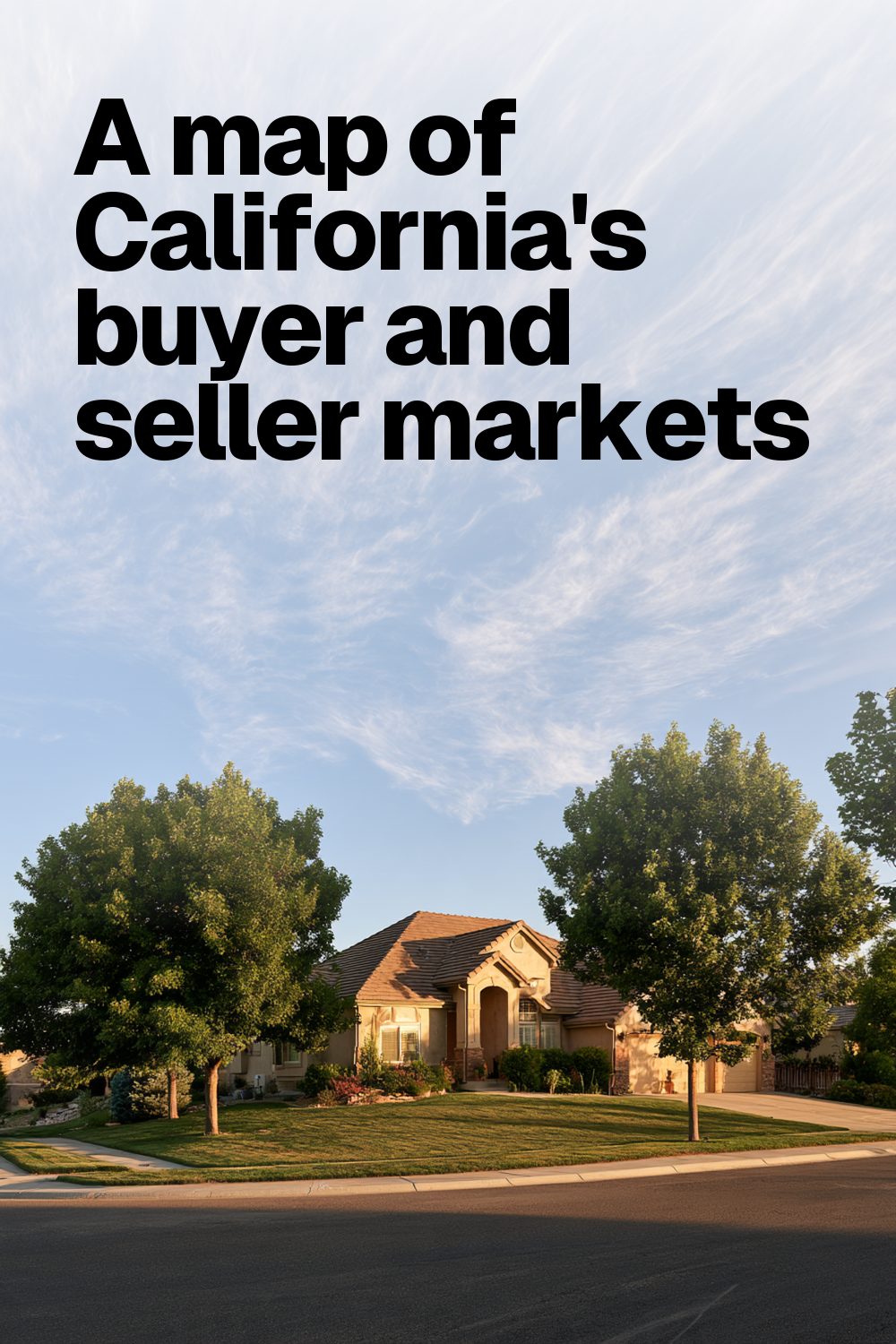 A map of California's buyer and seller markets